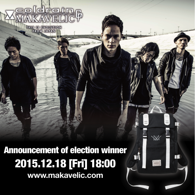 coldrain × MAKAVELIC DOUBLE BELT DAYPACK LIMITED EDITION 【当選者
